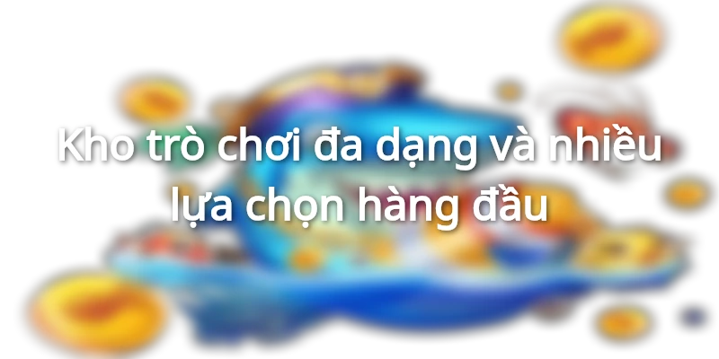 Kho game 789BET luôn mang đến trải nghiệm giải trí hấp dẫn