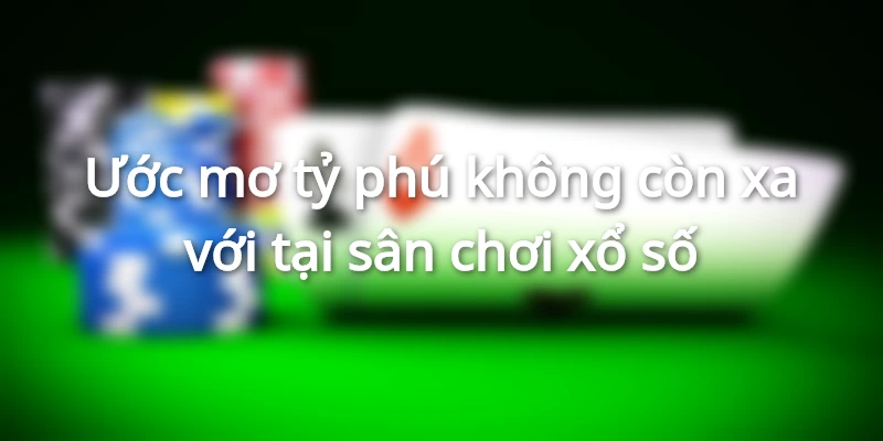 Xổ số 789BET hứa hẹn mang đến phần thưởng hàng tỷ đồng